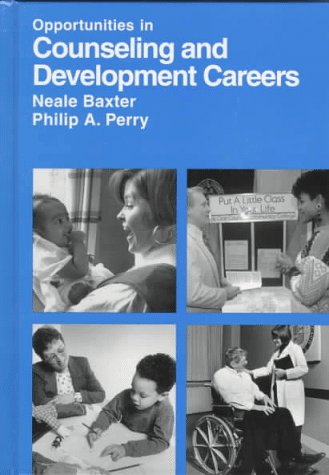 Imagen de archivo de Opportunities in Counseling and Development Careers a la venta por Better World Books