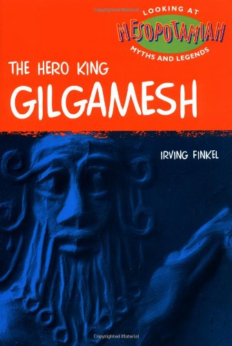 Stock image for Gilgamesh : (Mesopotamian) for sale by Better World Books