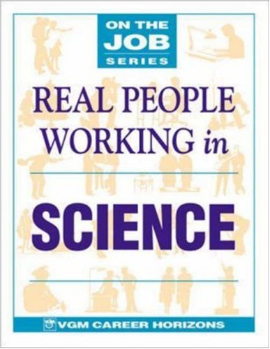 Beispielbild fr Real People Working in Science zum Verkauf von Better World Books