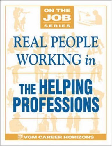 Real People Work Help Professions (On the Job)