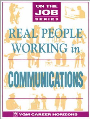 Beispielbild fr Real People Working in Communications zum Verkauf von Better World Books