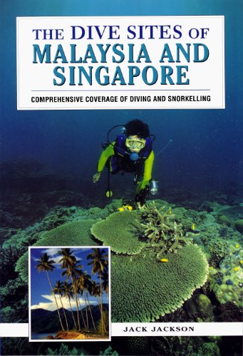 9780844248622: The Dive Sites of Malaysia and Singapore (Dive Sites of Series)