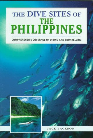 9780844248639: The Dive Sites of the Philippines (Dive Sites of Series)