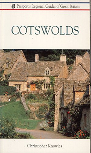 Beispielbild fr Cotswolds and the Vale of Berkeley (Passport's Regional Guides of Great Britain) zum Verkauf von Wonder Book