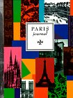 Stock image for Paris Journal (Travel Journal Series) for sale by BookHolders