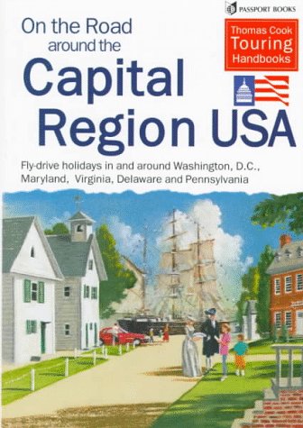Stock image for On the Road Around Capital Region U. S. A. for sale by Better World Books: West