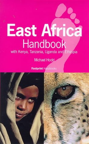 9780844249780: East Africa Handbook: With Kenya, Tanzania, Uganda and Ethiopia (Footprint Handbooks) [Idioma Ingls]