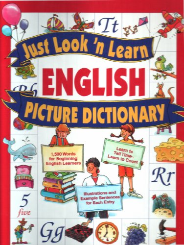 Beispielbild fr Just Look 'n Learn English Picture Dictionary zum Verkauf von Better World Books