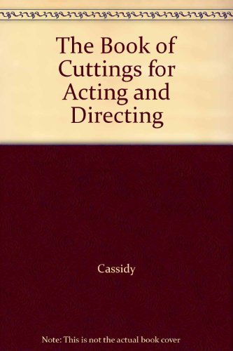 9780844251196: The Book of Cuttings for Acting and Directing