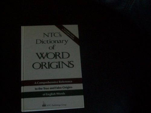 Imagen de archivo de N.T.C.'s Dictionary of Word Origins a la venta por Ammareal