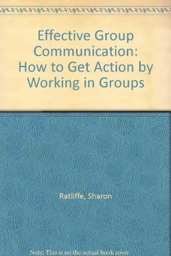 Stock image for Effective Group Communication for sale by Dailey Ranch Books