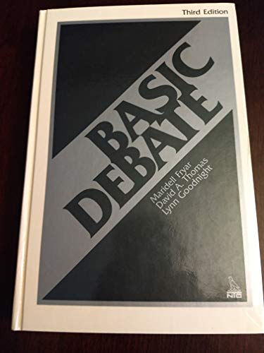 Basic Debate (9780844252575) by Fryar, Maridell; Thomas, David Allen; Goodnight, Lynn