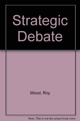 9780844252698: Strategic Debate