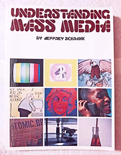 Imagen de archivo de Understanding the Mass Media a la venta por Better World Books