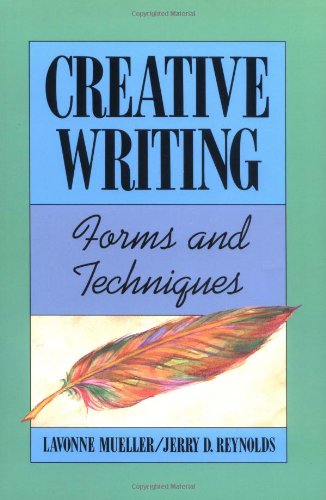 Imagen de archivo de Creative Writing: Forms and Techniques a la venta por SecondSale