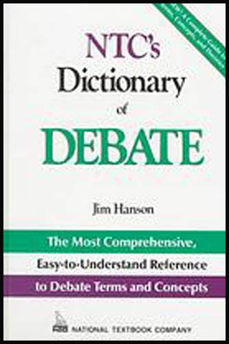 Ntc's Dictionary of Debate (9780844254593) by Hanson, Jim