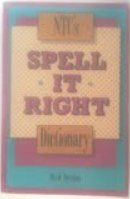 Beispielbild fr NTC's Spell It Right Dictionary zum Verkauf von Wonder Book