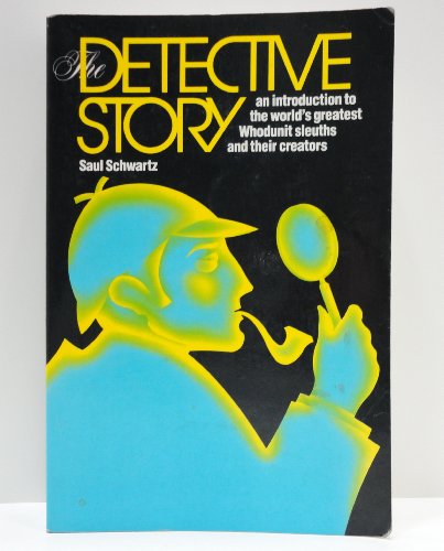 Imagen de archivo de The Detective Story, From Sherlock Holmes to Hemlock Jones a Panorama of Great Detective Mysteries a la venta por Bingo Used Books