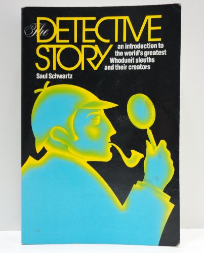 9780844256139: The Detective Story: An Introduction to the World's Great Whodunit Sleuths and their Creators: From Sherlock Holmes to Hemlock Jones, a Panorama of Great Detective Mysteries