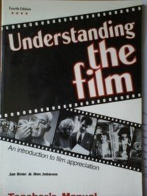 Imagen de archivo de Understanding the Film: An Introduction to Film Appreciation (Theatre) a la venta por Wonder Book
