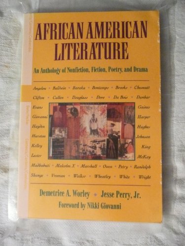 Stock image for African-American Literature: An Anthology of Nonfiction, Fiction, Poetry, and Drama for sale by Wonder Book