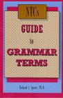 Stock image for NTC's Guide to Grammar Terms for sale by Wonder Book