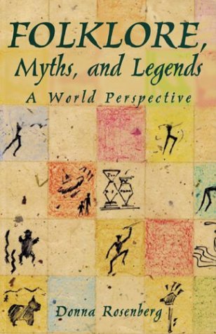 9780844257846: Folklore, Myths, and Legends : A World Perspective