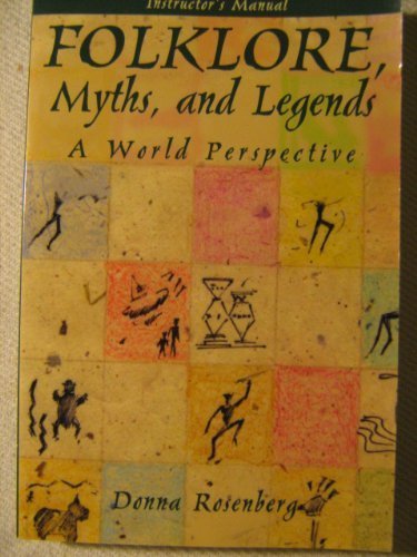 Folklore, Myths, and Legends: A World Perspective (9780844257853) by Rosenberg, Donna