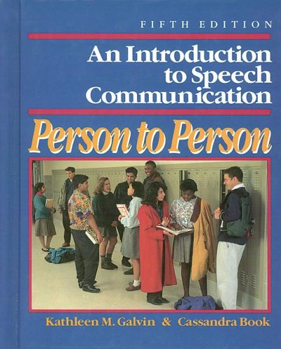 Stock image for An Introduction to Speech Communication: Person to Person for sale by ThriftBooks-Atlanta