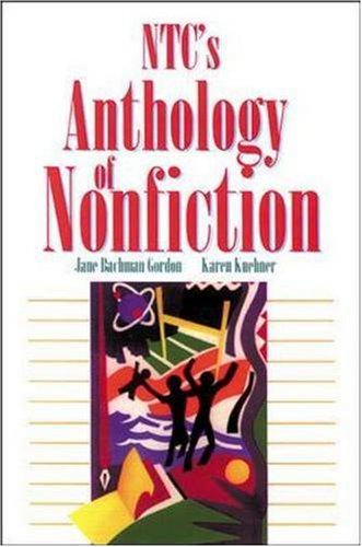 Stock image for NTC's Anthology of Nonfiction for sale by ThriftBooks-Dallas