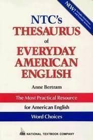 9780844258256: Ntc's Thesaurus of Everyday American English (National Textbook Language Dictionaries)