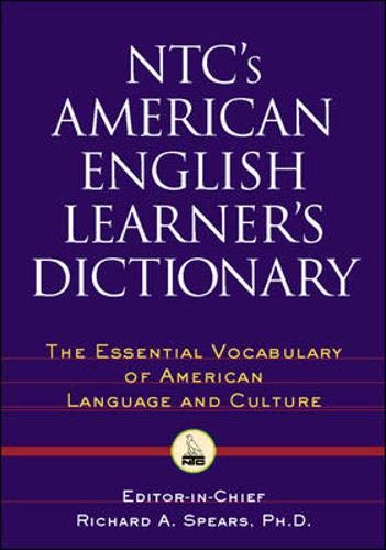 NTC's American English Learner's Dictionary (9780844258591) by Spears, Richard A.