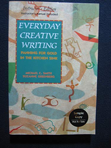 9780844259017: Everyday Creative Writing : Panning for Gold in the Kitchen Sink