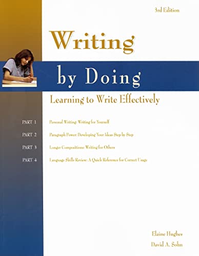 Imagen de archivo de Writing by Doing : Learning to Write Effectively a la venta por Better World Books