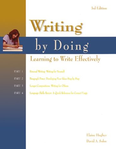 Stock image for Writing by Doing : Learning to Write Effectively for sale by Better World Books
