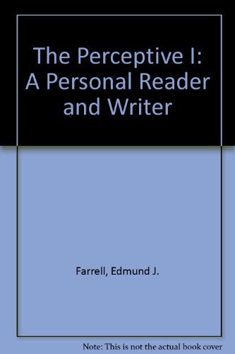 Beispielbild fr The Perceptive I: A Personal Reader and Writer zum Verkauf von HPB-Emerald