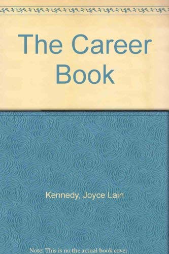 The Career Book (9780844264004) by Kennedy, Joyce Lain