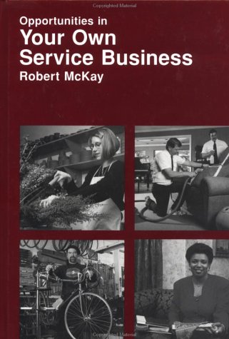 9780844264653: Your Own Service Business (Opportunities in Series)
