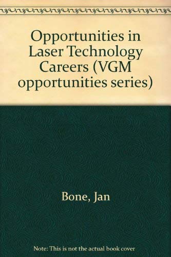 9780844265155: Opportunities in Laser Technology Careers (VGM opportunities series)