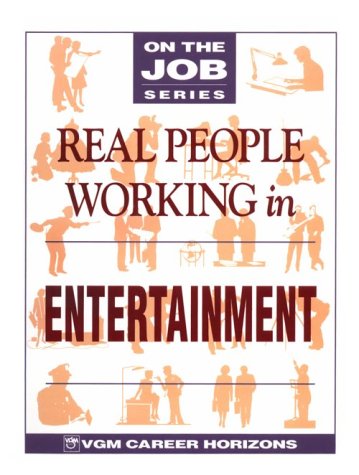 Real People Working in Entertainment (On the Job Series) (9780844265698) by Goldberg, Jan