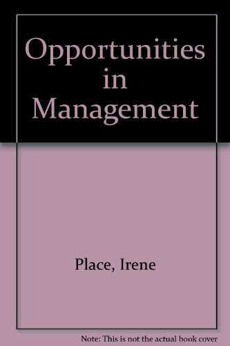 Opportunities in Management (9780844265896) by Place, Irene; Robertson, Leonard