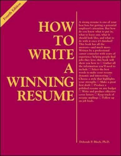 How to Write a Winning Resume - Bloch, Deborah Perlmutter