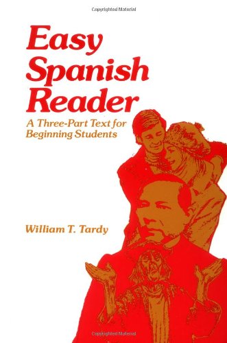 9780844270517: Easy Spanish Reader: A Three-Part Text for Beginning Students