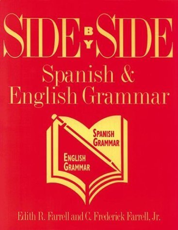 Imagen de archivo de Side by Side Spanish & English Grammar a la venta por First Choice Books