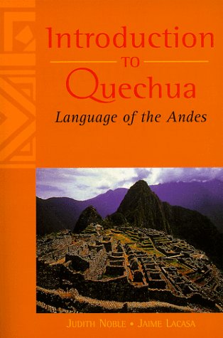 9780844272061: Introduction to Quechua: Language of the Andes