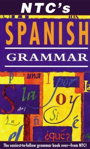 Stock image for NTCs Spanish Grammar for sale by Hawking Books