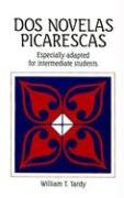 Beispielbild fr Dos novelas picarescas (Spanish Edition) zum Verkauf von HPB-Red