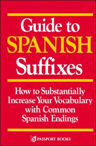 Imagen de archivo de Guide to Spanish Suffixes a la venta por Jenson Books Inc