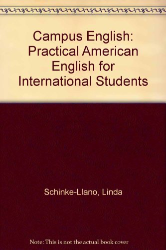 Stock image for Campus English: Practical American English for International Students for sale by BookDepart