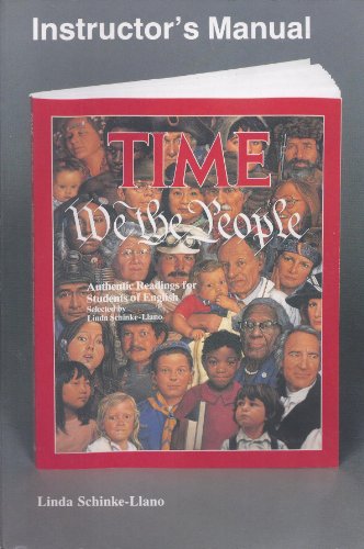 Stock image for Time: We the People: Authentic Readings for Students of English (Instructor's Manual) for sale by HPB Inc.